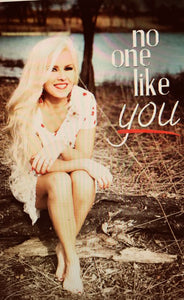 "No One Like You" Autographed Poster