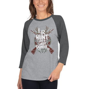 Women's "Hunt Like A Lady Redneck" T-shirt